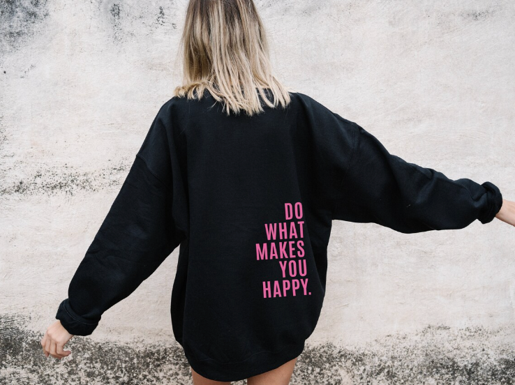 Lola™ | 'Do What Makes You Happy' Hoodie