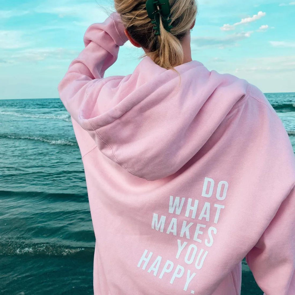 Lola™ | 'Do What Makes You Happy' Hoodie